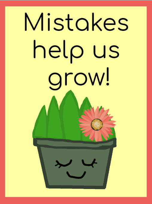 poster created by a teacher stating - watch us grow
